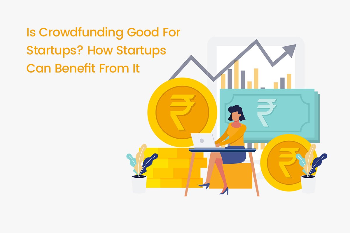Crowdfunding Benefits for Startups