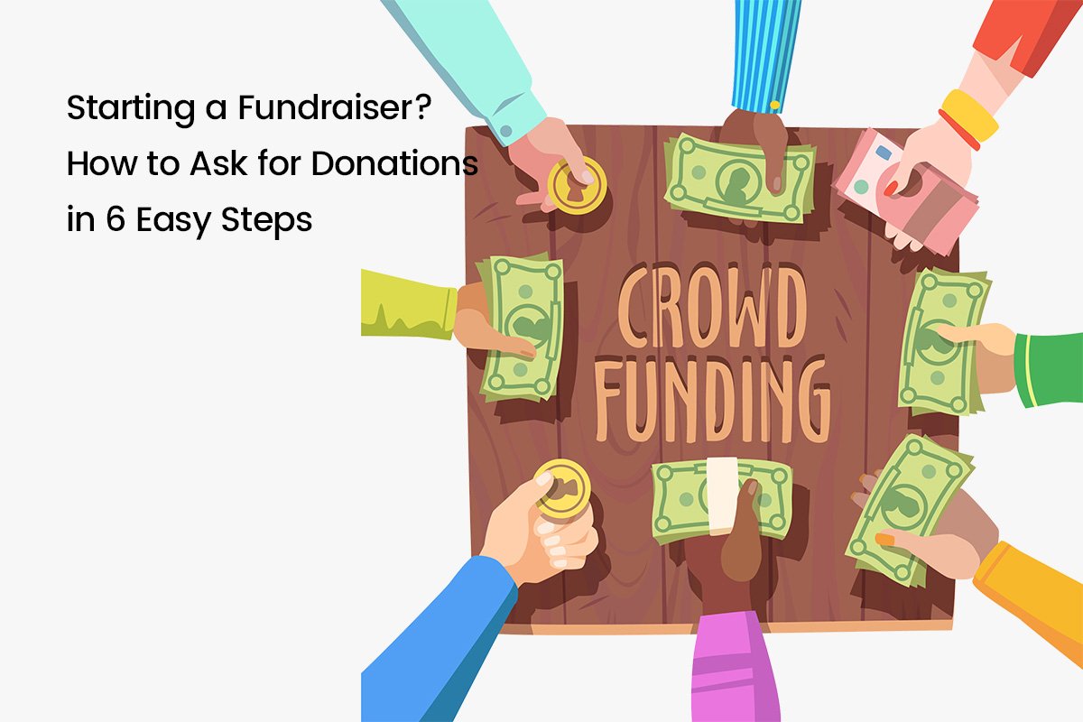 How To Ask For Donations In 6 Easy Steps Social For Action