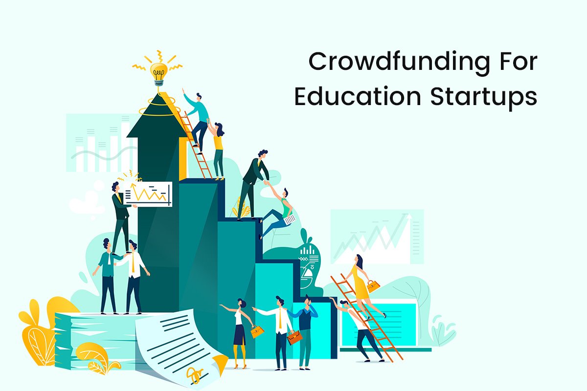 Crowdfunding For Education Startups