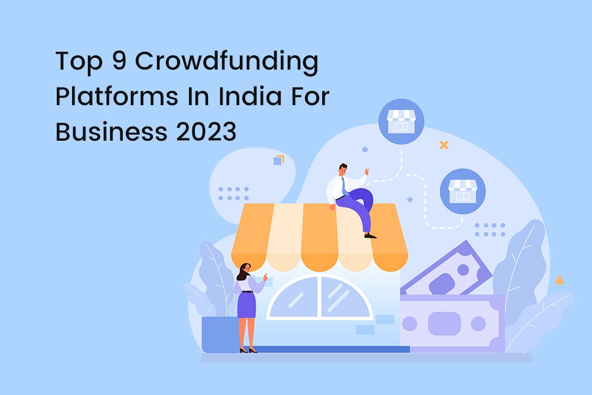 Crowdfunding Platforms In India For Business