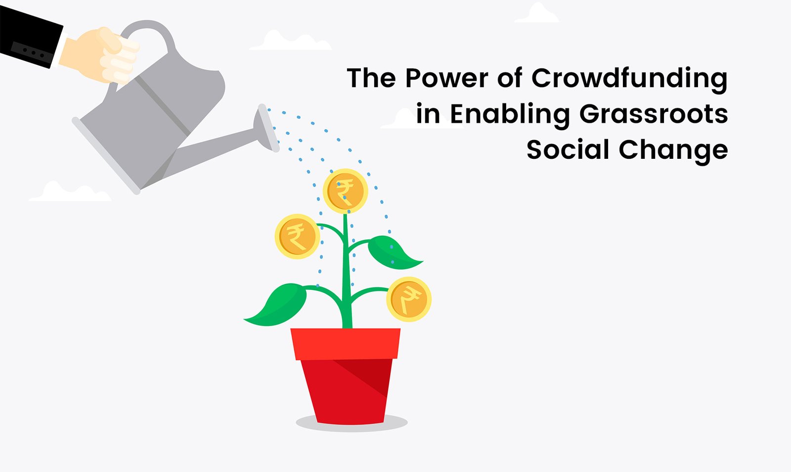 The Power of Crowdfunding in Enabling Grassroots Social Change