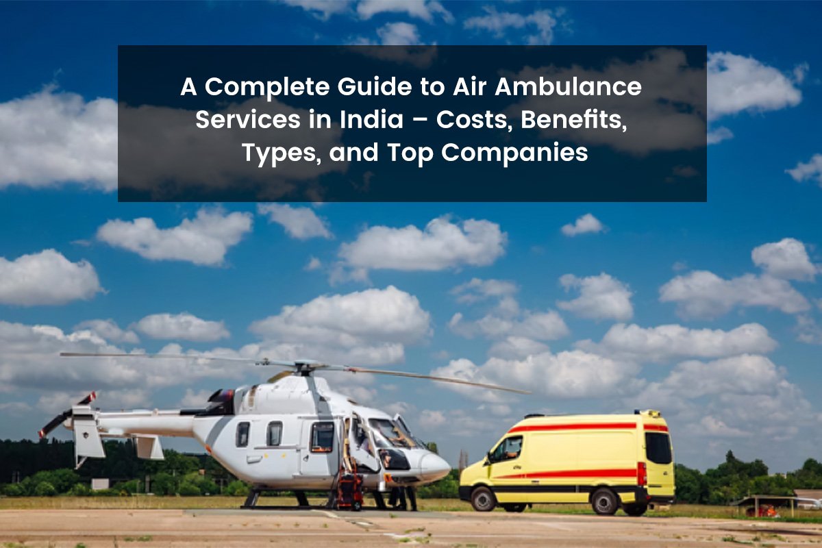 Air Ambulance Services in India