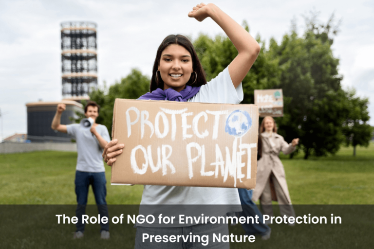 The Role of NGO for Environment Protection | Social for Action