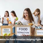 10 Best NGOs for Food Donation Helping Fight Hunger